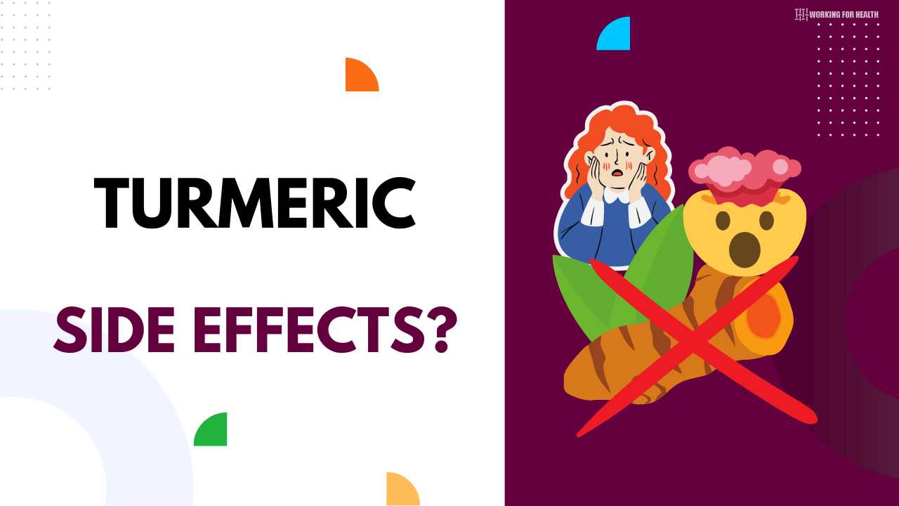 Turmeric Side effects