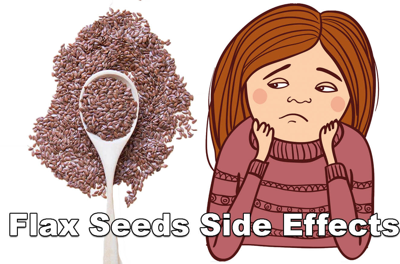 12 Flax Seeds Side Effects That You Should Be Aware Of Working for Health