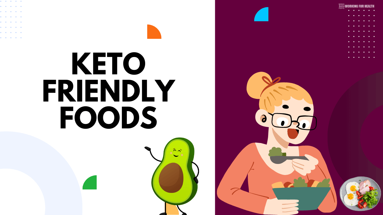 Keto Friendly Foods