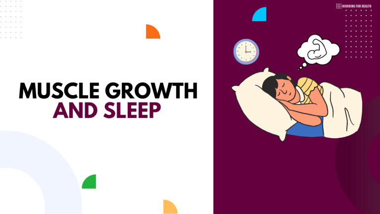 Muscle Growth And Sleep Benefits