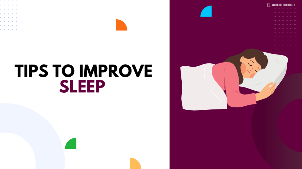 Tips to improve sleep