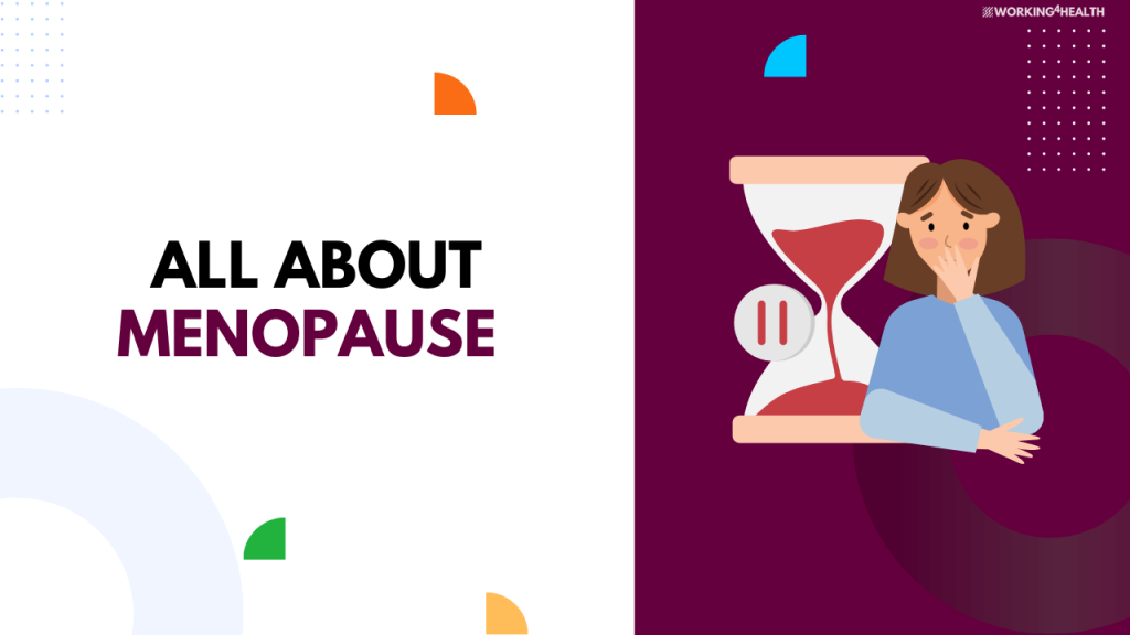 Menopause Symptoms, Causes, Stages, And More Working for Health
