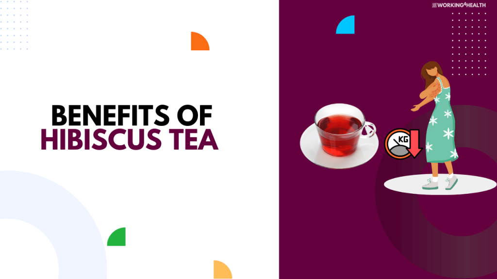 13 Benefits Of Hibiscus Tea Working For Health