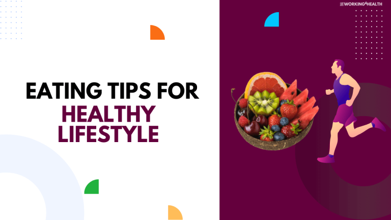 11 Eating Tips For Healthy Lifestyle