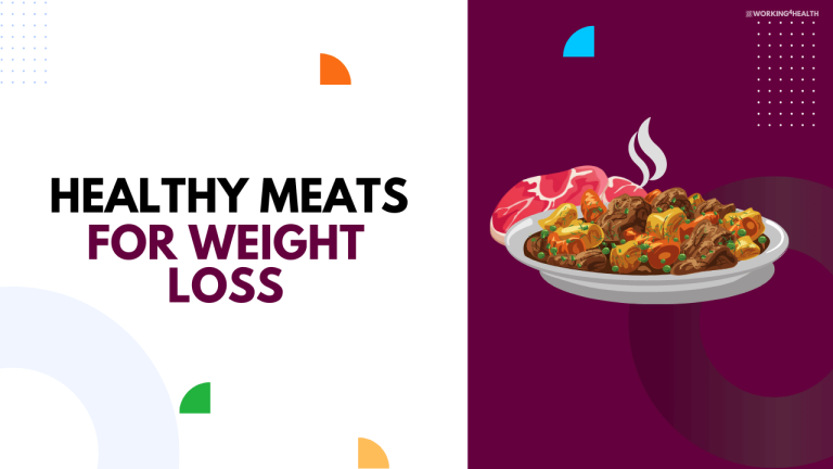 10 Healthy Meats For Weight Loss