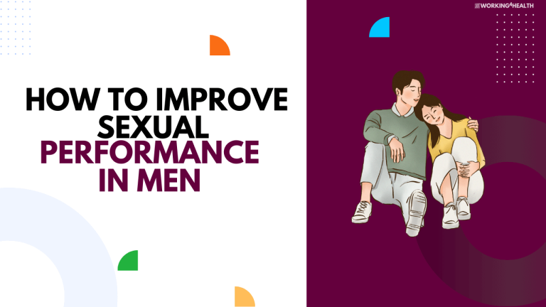 How To Improve Sexual Performance In Men?