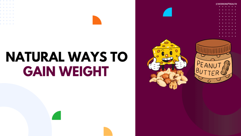10 Natural Ways To Gain Weight