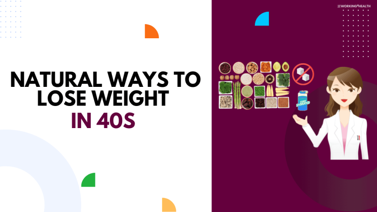 8 Natural Ways To Lose Weight In Your 40s