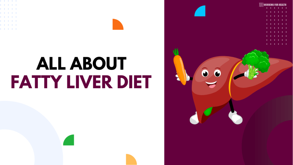 all about fatty liver diet