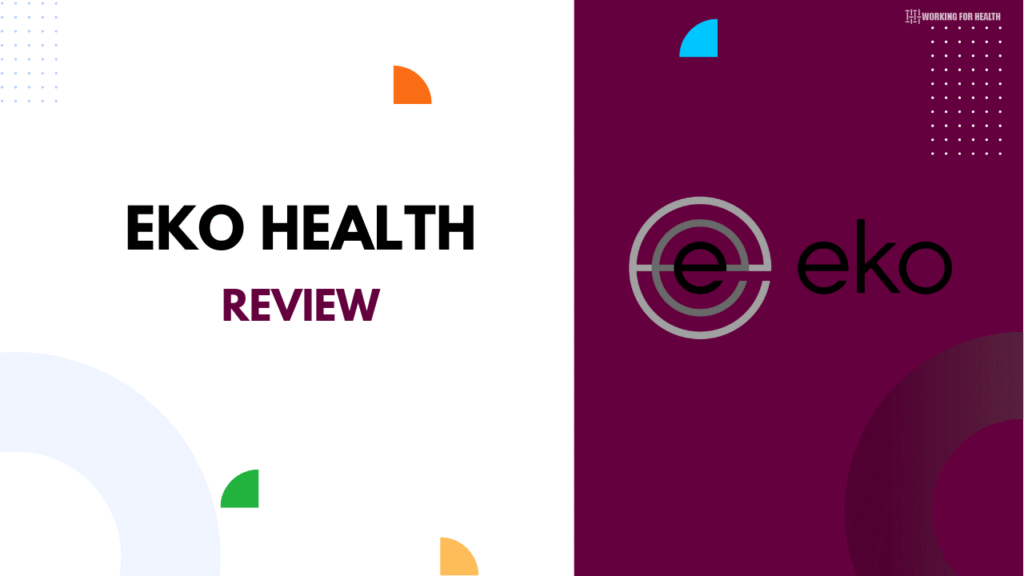 Eko Health Review