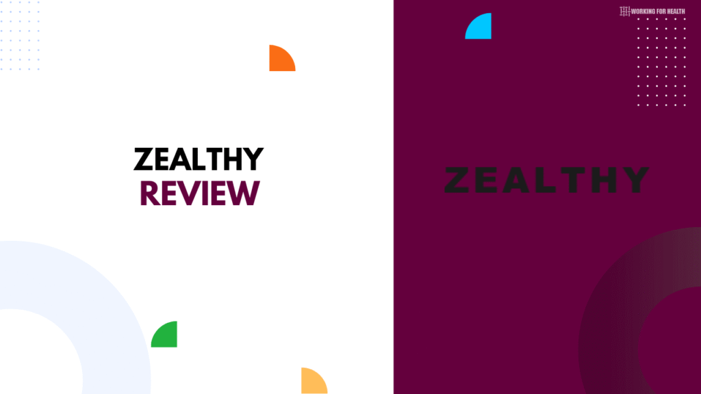 Zealthy Review