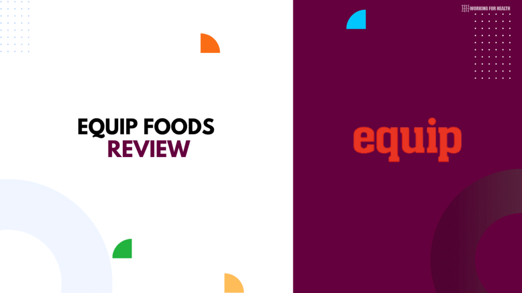 Equip Foods Review