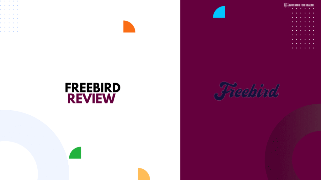Freebird Review