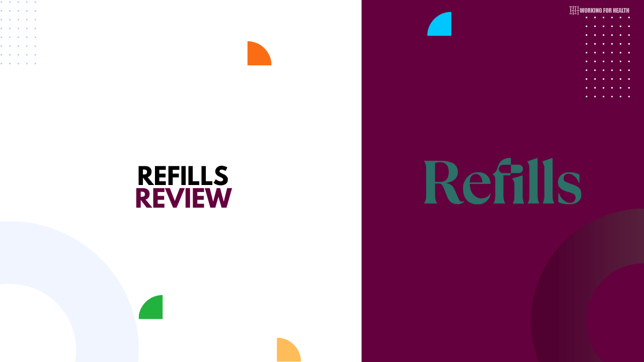 Refills Review