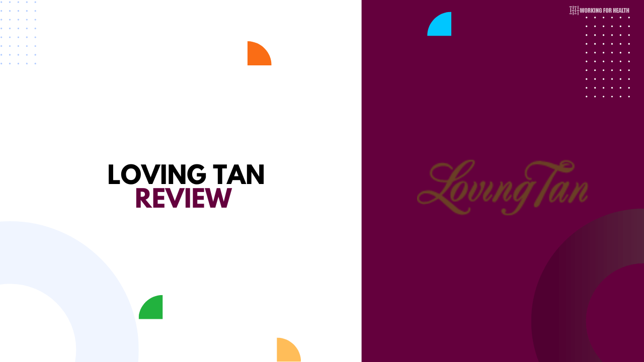 Loving Tan Review