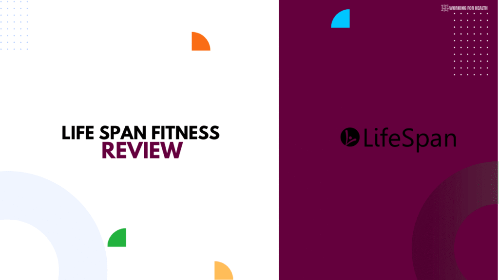 Life Span Fitness Review