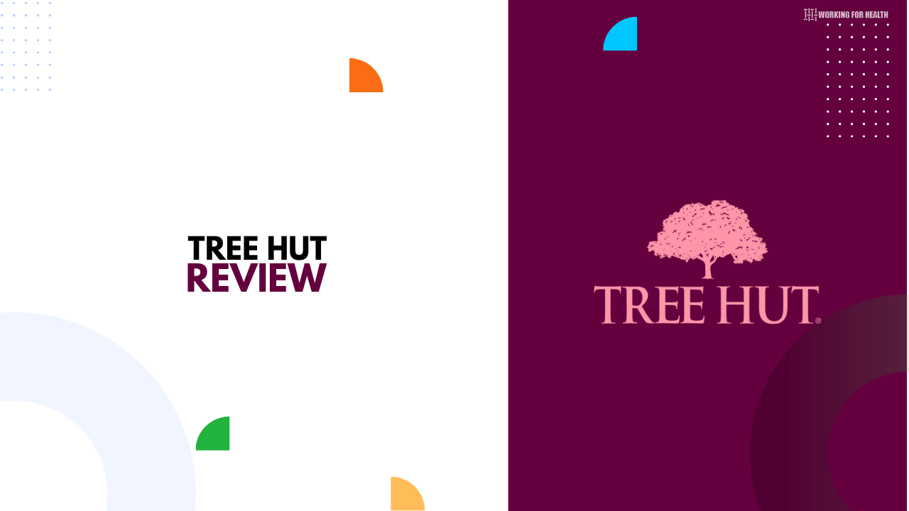 Tree Hut Review