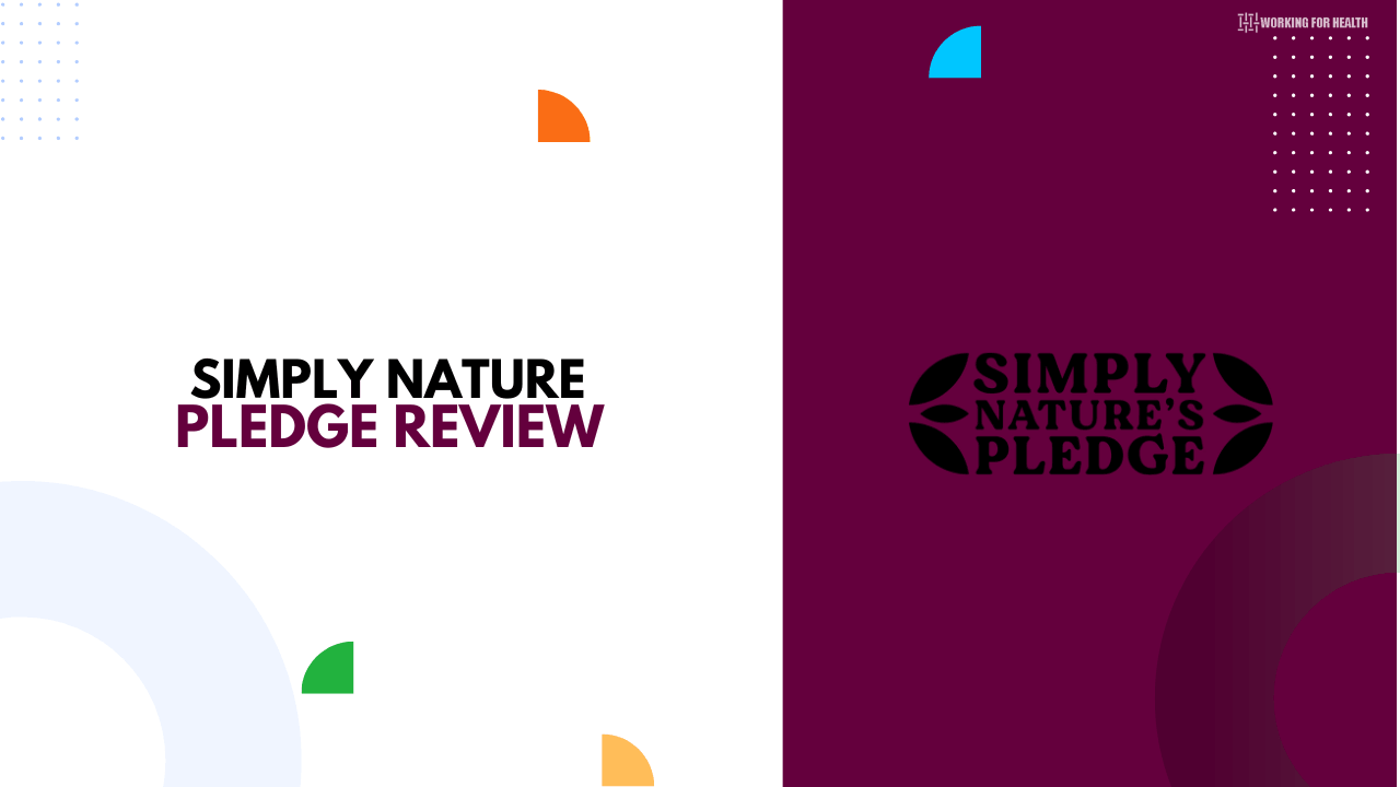 ​Simply Nature’s Pledge Review
