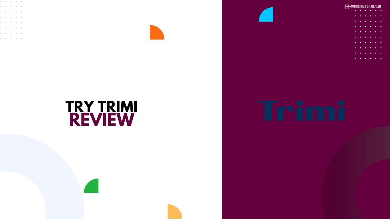 Trimi Review